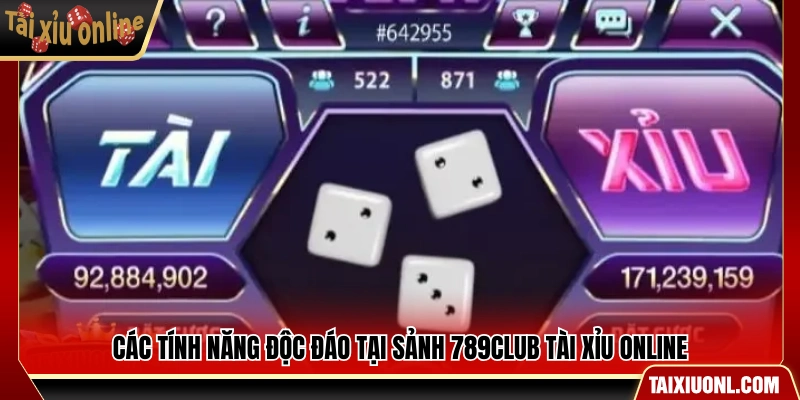 Những tiện ích tích hợp trong sảnh 789club tài xỉu online