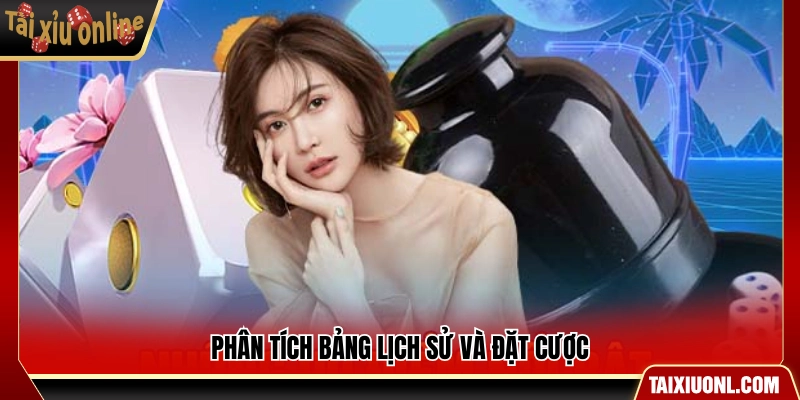 Đánh giá bảng lịch sử để xác định hướng cược